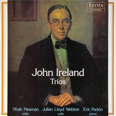 John Ireland, Yfrah Neaman, Julian Lloyd Webber, Eric Parkin - John Ireland Trios download mp3 flac