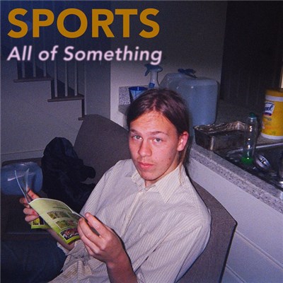 SPORTS - All Of Something download mp3 flac