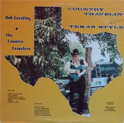 Bob Geesling & The Country Travelers - Country Travelin, Texas Style download mp3 flac