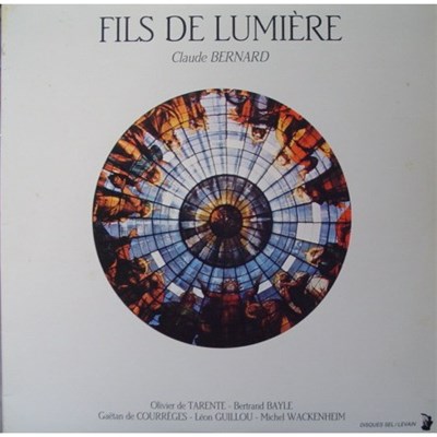 Claude Bernard - Fils De Lumière download mp3 flac