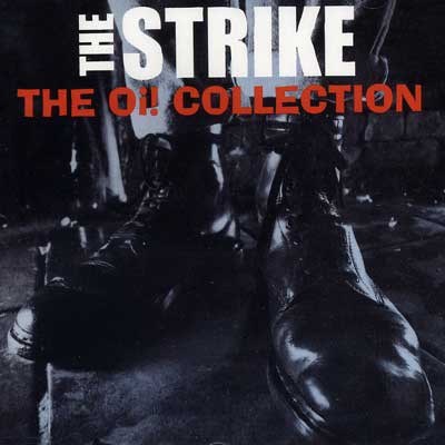 The Strike - The Oi! Collection download mp3 flac