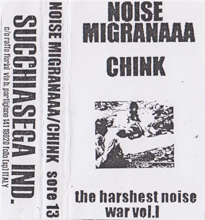 Noise Migranaaa / Chink - The Harshest Noise War Vol. I download mp3 flac