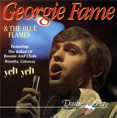 Georgie Fame & the Blue Flames - Yeh Yeh download mp3 flac