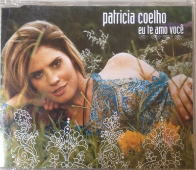 Patricia Coelho - Eu Te Amo Você download mp3 flac