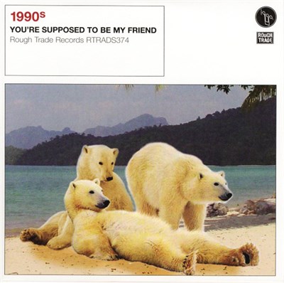 1990s - You're Supposed To Be My Friend download mp3 flac