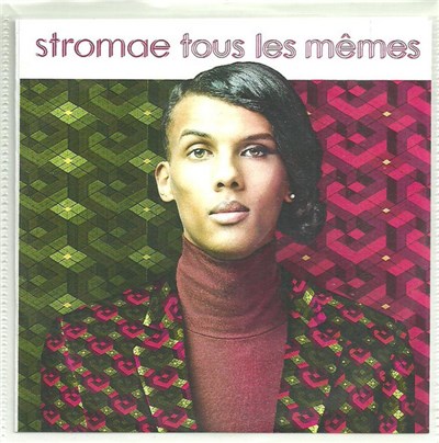 Stromae - Tous Les Mêmes download mp3 flac