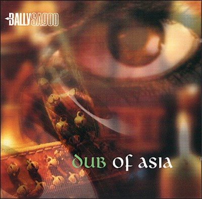 Bally Sagoo - Dub Of Asia download mp3 flac