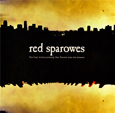 Red Sparowes - The Fear Is Excruciating, But Therein Lies The Answer + Aphorisms download mp3 flac