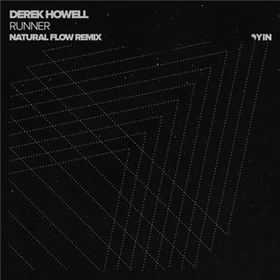 Derek Howell - Runner (Natural Flow Remix) download mp3 flac