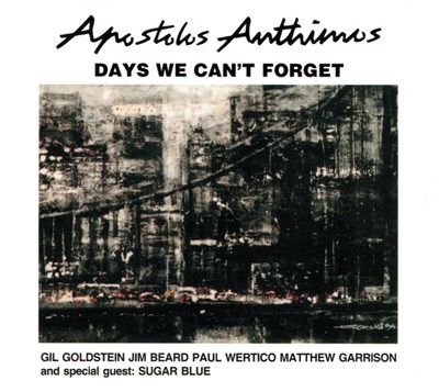 Apostolis Anthimos - Days We Can't Forget download mp3 flac