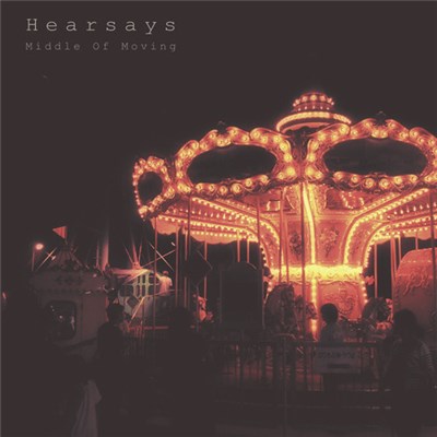 Hearsays - Middle Of Moving download mp3 flac
