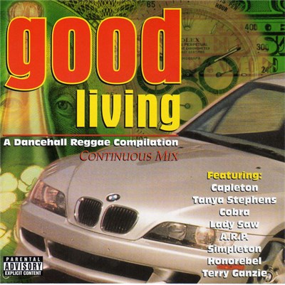 Various - Good Living, A Dancehall Reggae Compilation, Continuous Mix download mp3 flac