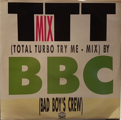 BBC (Bad Boy's Crew) - TTT - Mix download mp3 flac