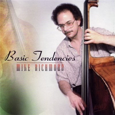 Mike Richmond - Basic Tendencies download mp3 flac