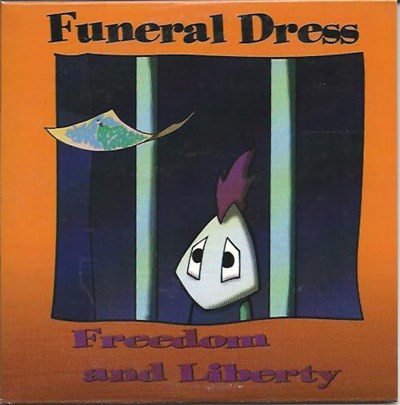 Funeral Dress - Freedom And Liberty download mp3 flac