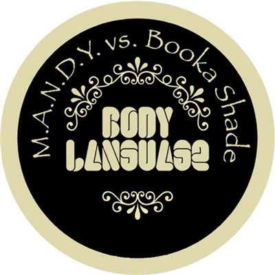 M.A.N.D.Y. vs. Booka Shade - Body Language download mp3 flac