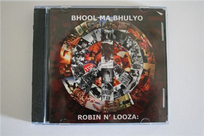 Robin 'N' Looza - Bhool Ma Bhulyo download mp3 flac