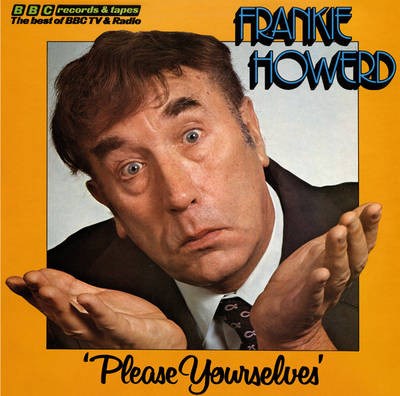 Frankie Howerd - 'Please Yourselves' download mp3 flac