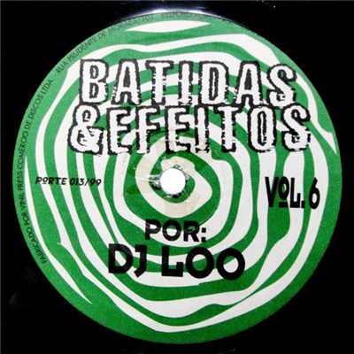 DJ Loo - Batidas & Efeitos Vol. 6 download mp3 flac