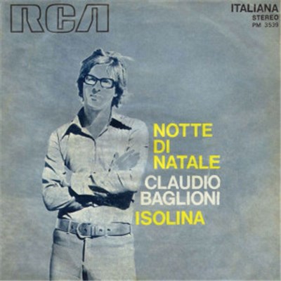 Claudio Baglioni - Notte Di Natale / Isolina download mp3 flac
