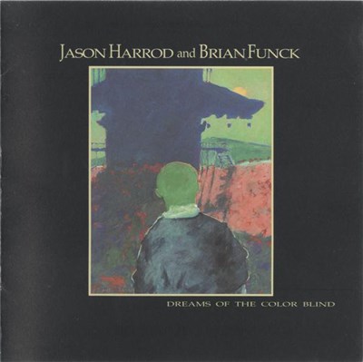 Jason Harrod And Brian Funck - Dreams Of The Color Blind download mp3 flac