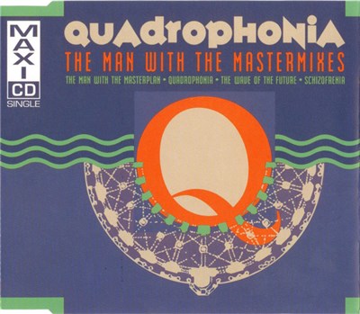 Quadrophonia - The Man With The Mastermixes download mp3 flac