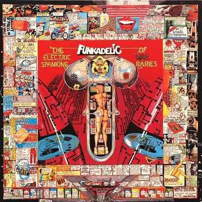 Funkadelic - The Electric Spanking Of War Babies download mp3 flac