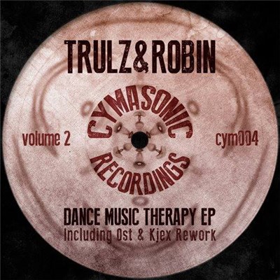 Trulz & Robin - Dance Music Therapy EP (Volume 2) download mp3 flac