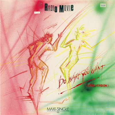 Radio Movie - Do What You Want (Long Version) download mp3 flac