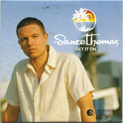 Dante Thomas - Get It On download mp3 flac
