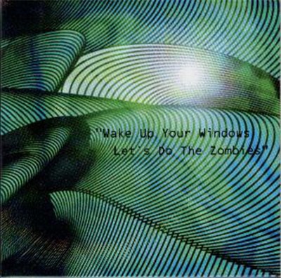 Various - Wake Up Your Windows Let's Do The Zombies download mp3 flac