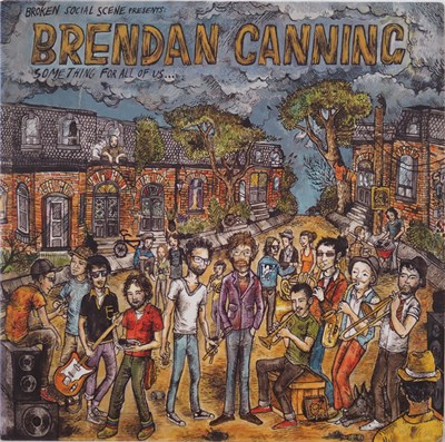 Broken Social Scene Presents Brendan Canning - Something For All Of Us... download mp3 flac