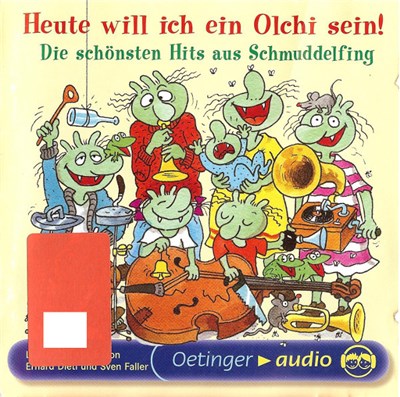 Erhard Dietl, Sven Faller - Heute Will Ich Ein Olchi Sein! (Die Schönsten Hits Aus Schmuddelfing) download mp3 flac