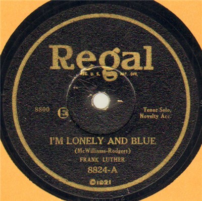 Frank Luther / Carson J. Robison And Frank Luther - I'm Lonely And Blue / Left My Gal In The Mountains download mp3 flac