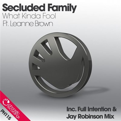 Secluded Family Ft. Leanne Brown - What Kinda Fool (Are You Looking For) download mp3 flac