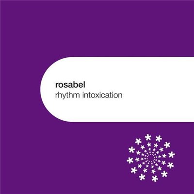 Rosabel - Rhythm Intoxication download mp3 flac