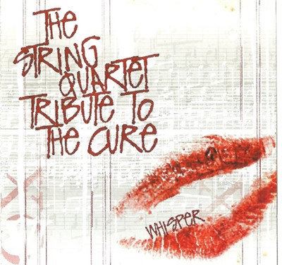 The String Quartet - The String Quartet Tribute To The Cure: Whisper download mp3 flac