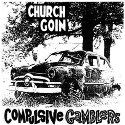 Compulsive Gamblers - Church Goin' download mp3 flac