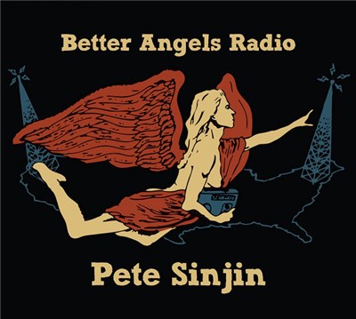 Pete Sinjin - Better Angels Radio download mp3 flac