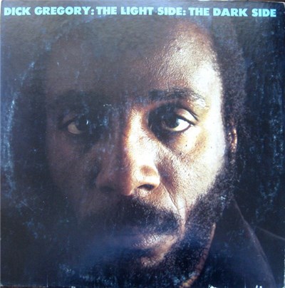 Dick Gregory - The Light Side: The Dark Side download mp3 flac