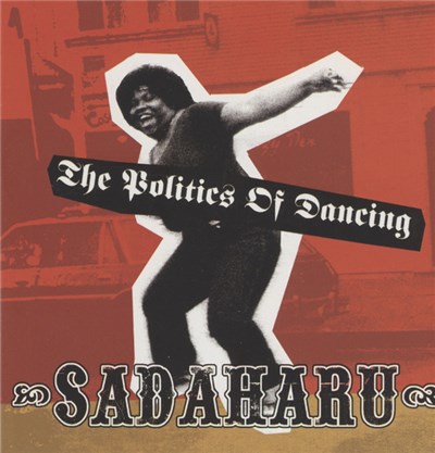 Sadaharu - The Politics Of Dancing download mp3 flac