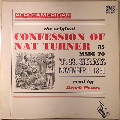 Brock Peters - The Original “Confession Of Nat Turner” As Made To T.R. Gray, November 1, 1831 download mp3 flac