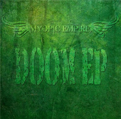 Myopic Empire - Doom EP download mp3 flac