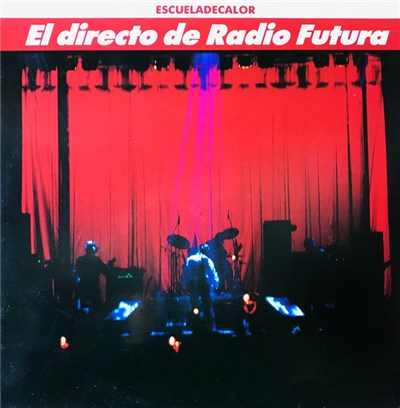 Radio Futura - El Directo De Radio Futura • Escueladecalor download mp3 flac