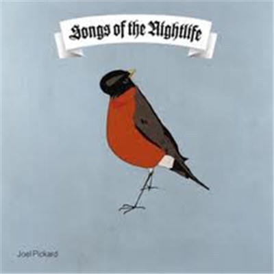 Joel Pickard - Songs Of The Nightlife download mp3 flac