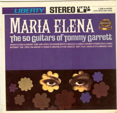 The 50 Guitars Of Tommy Garrett - Maria Elena download mp3 flac
