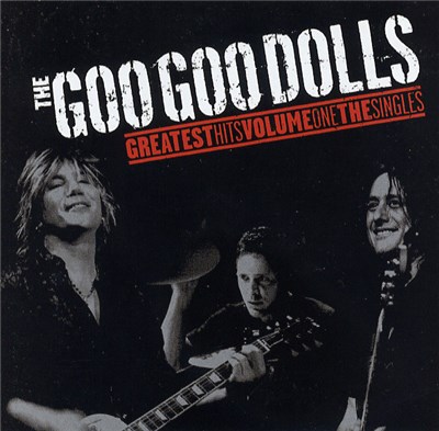 The Goo Goo Dolls - Greatest Hits Volume One: The Singles download mp3 flac