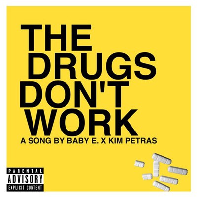 Baby E x Kim Petras - The Drugs Don't Work download mp3 flac