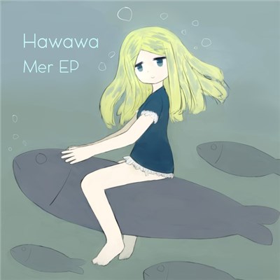 Hawawa - Mer EP download mp3 flac
