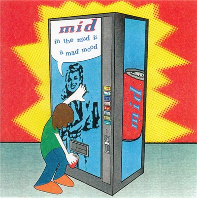Mid - In The Mud Is A Mad Mood download mp3 flac